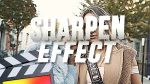 Sharpen Effect - Final Cut Pro