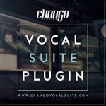 Chango Studios Vocal Suite v1.0.0 Chango Studios Vocal Suite