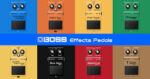 Roland Cloud BOSS Effects Pedals