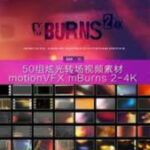 Motionvfx - mBurns 2 4K Collection for Final Cut Pro X mBurns 2 4K Collection for Final Cut Pro X